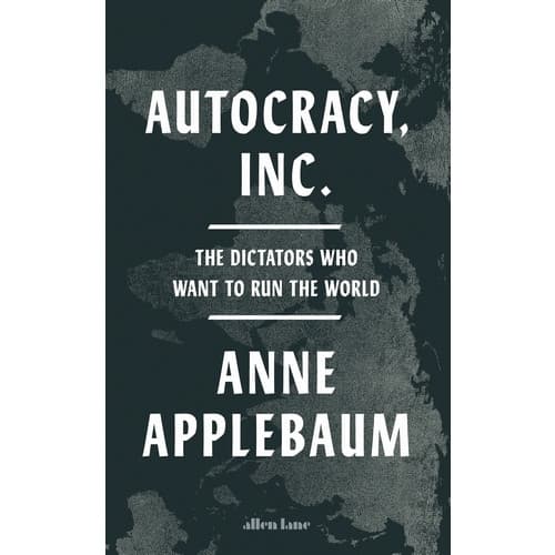 Autocracy, Inc (inbunden, eng)