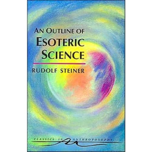 An Outline of Esoteric Science (häftad, eng)