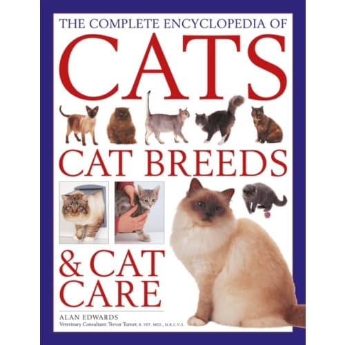 The Cats, Cat Breeds & Cat Care, Complete Encyclopedia of (inbunden, eng)
