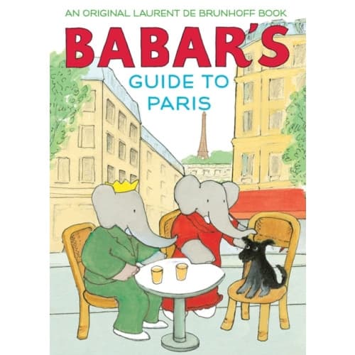 Babar's Guide to Paris (inbunden, eng)