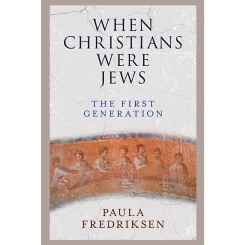 When Christians Were Jews (häftad, eng)