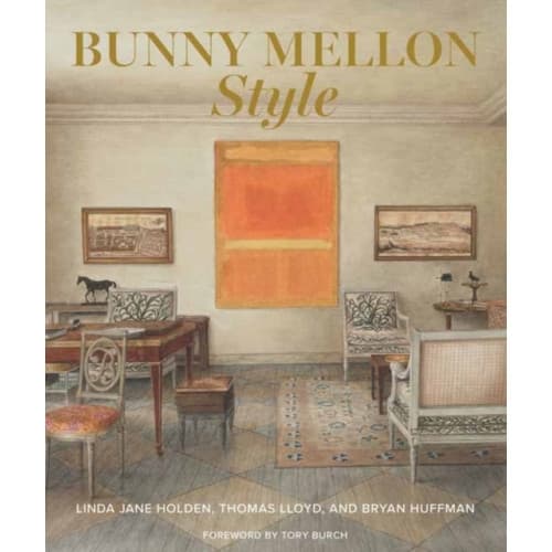 Bunny Mellon Style (inbunden, eng)