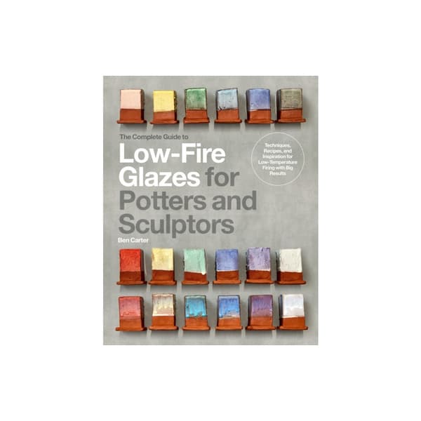 The Complete Guide to Low-Fire Glazes for Potters and Sculptors (inbunden, eng)