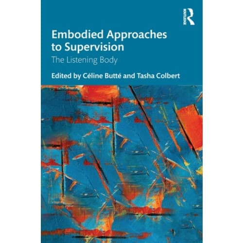 Embodied Approaches to Supervision (häftad, eng)