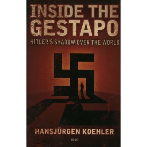 Inside the Gestapo (häftad, eng)