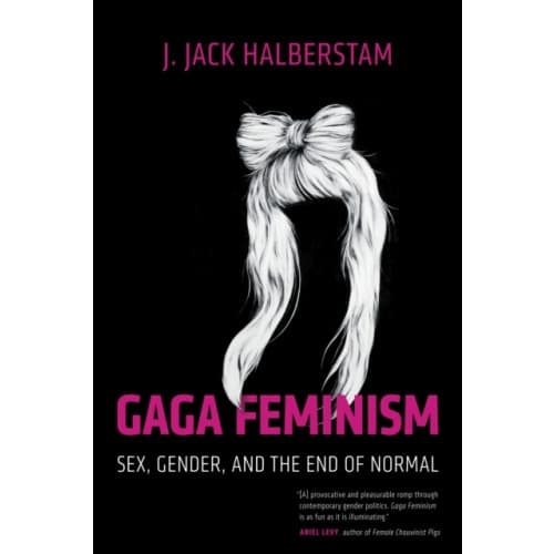 Gaga Feminism (häftad, eng)