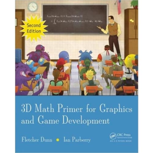 3D Math Primer for Graphics and Game Development (inbunden, eng)
