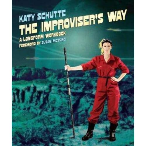 The Improviser's Way (häftad, eng)