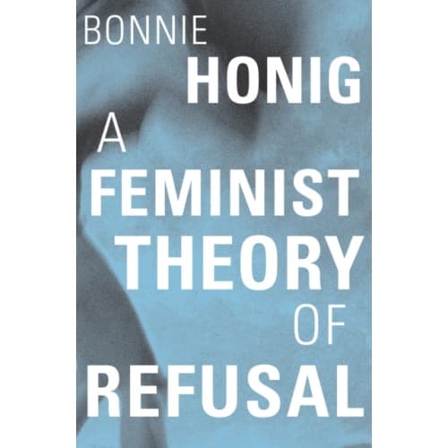 A Feminist Theory of Refusal (inbunden, eng)