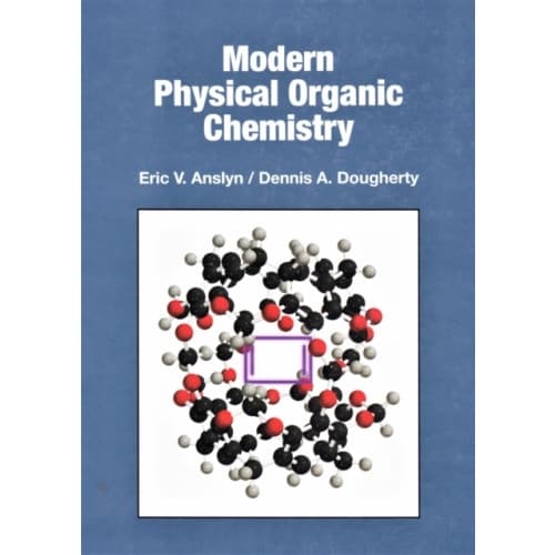 Modern Physical Organic Chemistry (inbunden, eng)