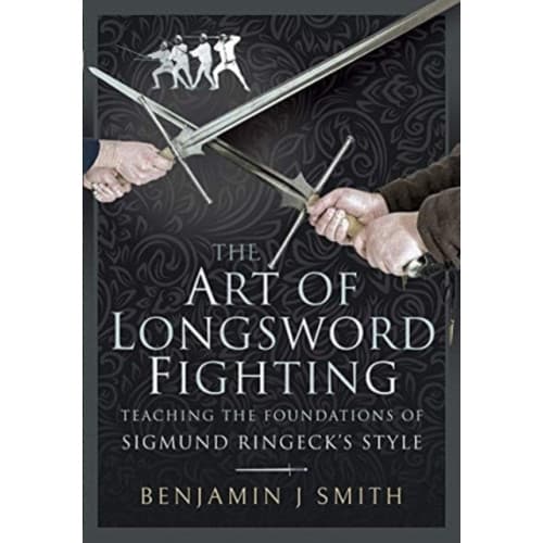 The Art of Longsword Fighting (inbunden, eng)