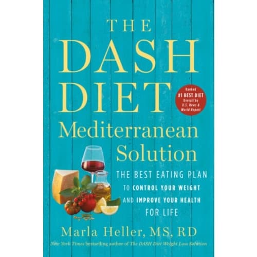 The DASH Diet Mediterranean Solution (häftad, eng)