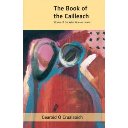 The Book of the Cailleach (häftad, eng)
