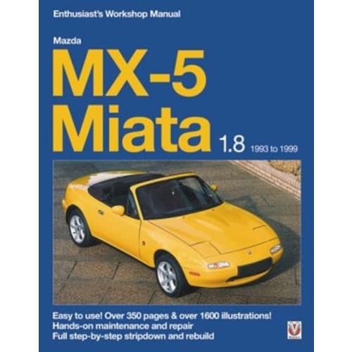 Mazda Mx-5 Miata 1.8 Enthusiast’s Workshop Manual (häftad, eng)