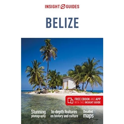Insight Guides Belize (Travel Guide with Free eBook) (häftad, eng)