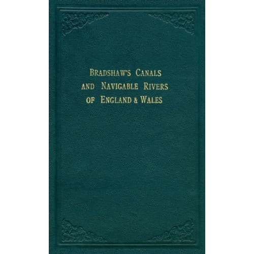 Bradshaw’s Canals and Navigable Rivers (inbunden, eng)