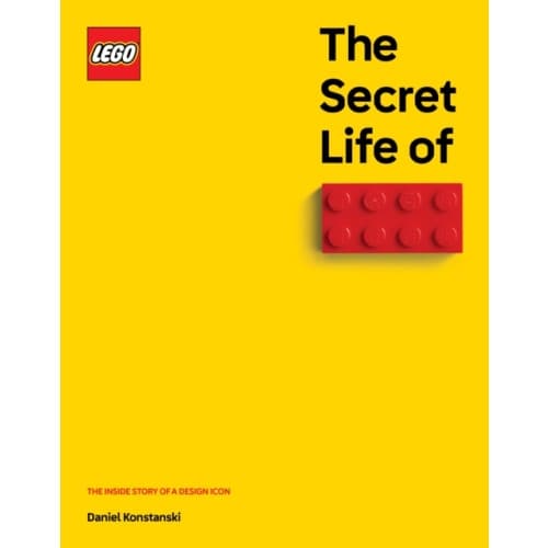 The Secret Life of LEGO Bricks (inbunden, eng)