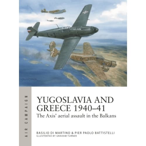 Yugoslavia and Greece 1940–41 (häftad, eng)