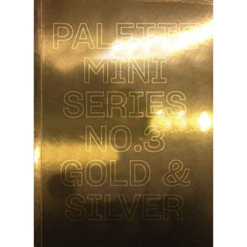 Palette Mini Series 03: Gold & Silver (häftad, eng)