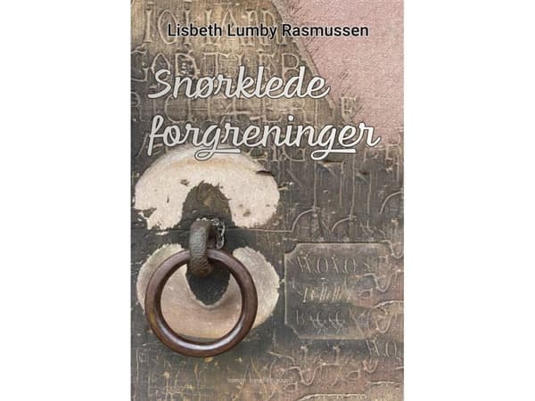 Snørklede forgreninger | Lisbeth Lumby Rasmussen | Språk: Danska