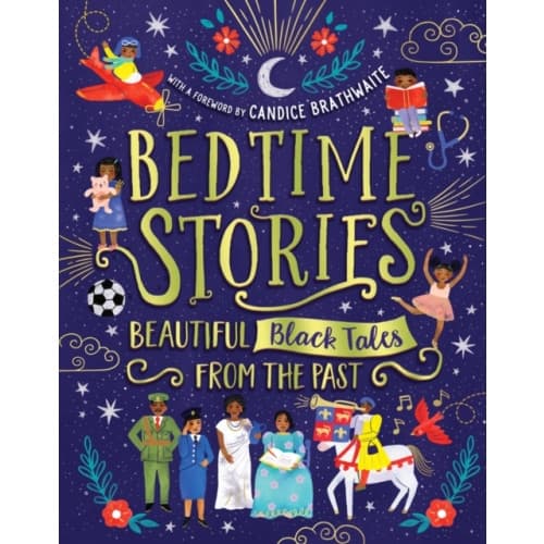 Bedtime Stories: Beautiful Black Tales from the Past (inbunden, eng)