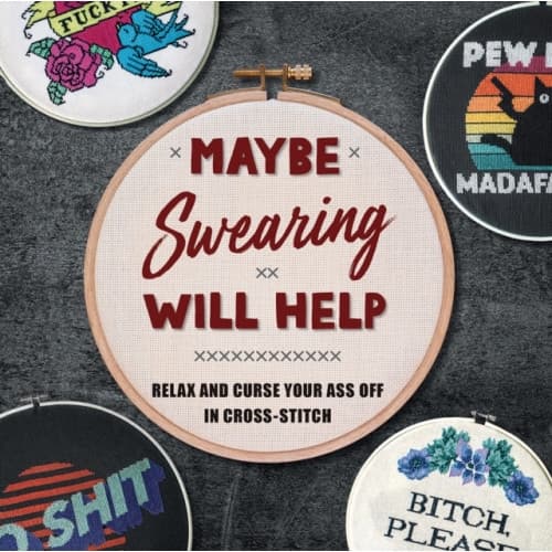 Maybe Swearing Will Help (inbunden, eng)