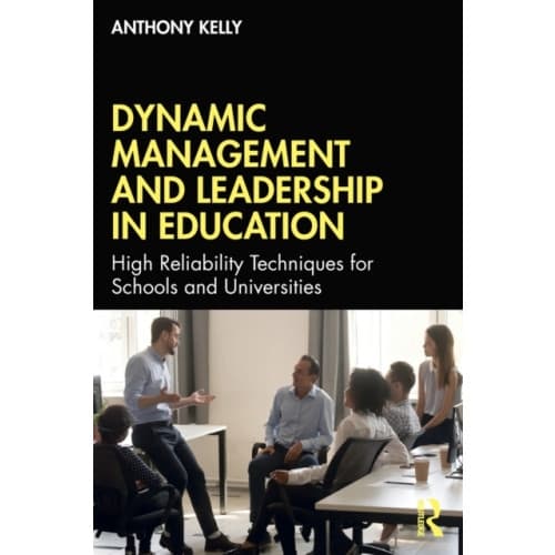 Dynamic Management and Leadership in Education (häftad, eng)