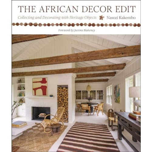 The African Decor Edit (inbunden, eng)