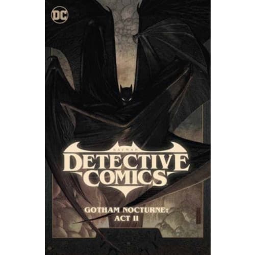 Batman: Detective Comics Vol. 3: Gotham Nocturne: Act II (inbunden, eng)