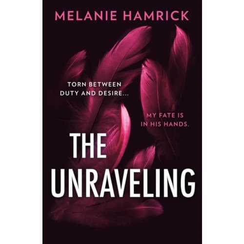 The Unraveling (inbunden, eng)