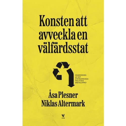 Konsten att avveckla en välfärdsstat (bok, danskt band)