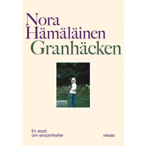 Granhäcken : en essä om ensamheter (bok, danskt band)
