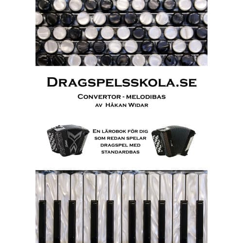 Dragspelsskola.se : convertor - melodibas (bok, spiral)