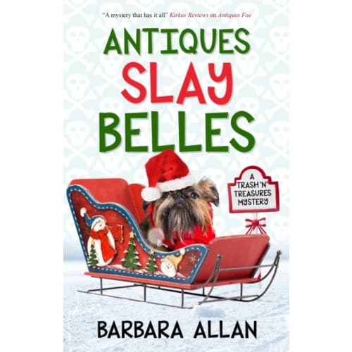 Antiques Slay Belles (inbunden, eng)