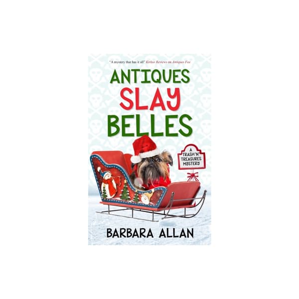 Antiques Slay Belles (inbunden, eng)