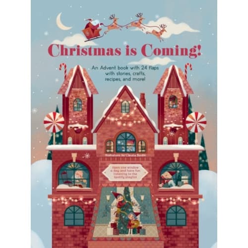 Christmas is Coming! (inbunden, eng)