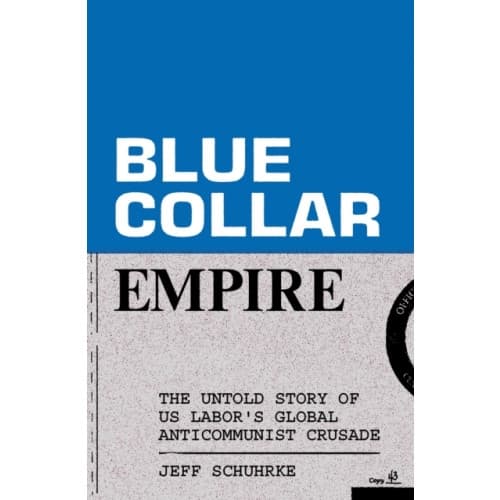 Blue-Collar Empire (häftad, eng)