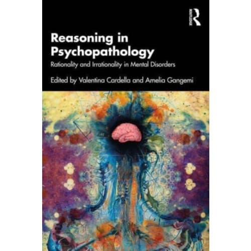 Reasoning in Psychopathology (häftad, eng)