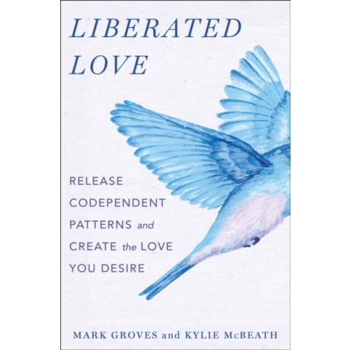 Liberated Love (inbunden, eng)