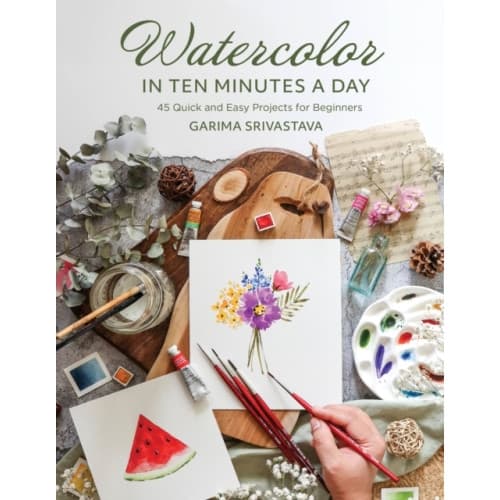 Watercolor in 10 Minutes a Day (häftad, eng)