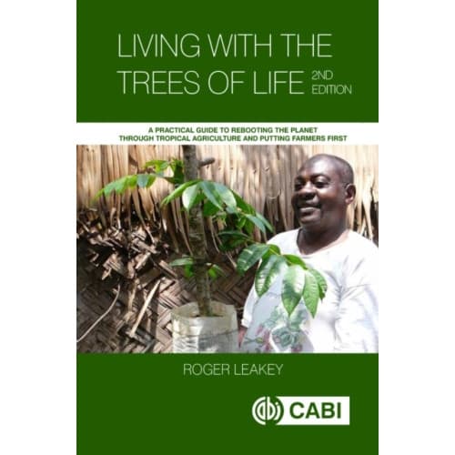 Living With the Trees of Life (häftad, eng)