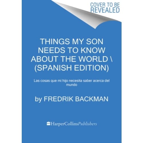 Things My Son Needs to Know About the World \ Cosas que mi hij (Spanish edition) (häftad, spa)