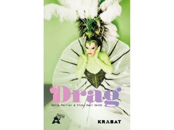 Drag | Helle Perrier og Vicky Devi Smidt | Språk: Danska