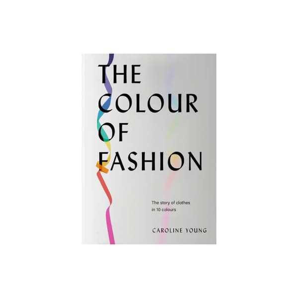 The Colour of Fashion (inbunden, eng)