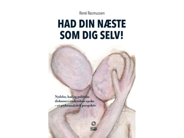Had din næste som dig selv! | René Rasmussen