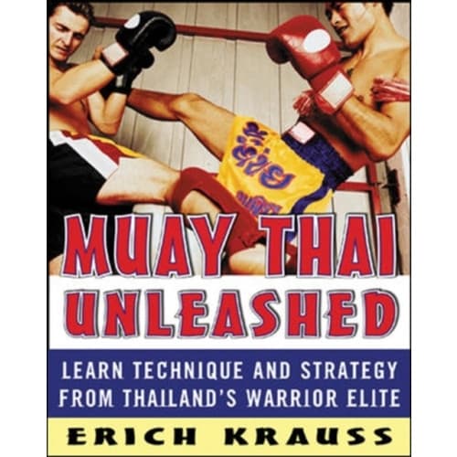 Muay Thai Unleashed (häftad, eng)