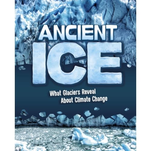 Ancient Ice (inbunden, eng)