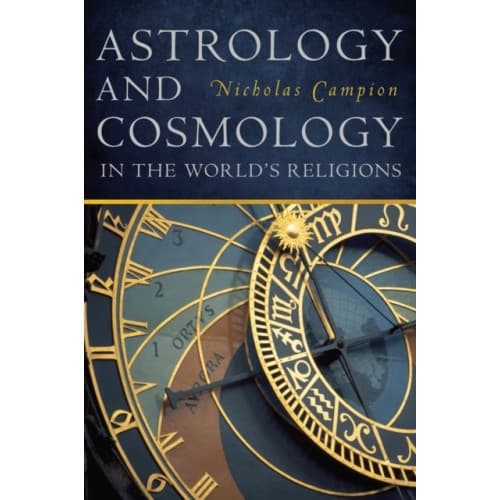 Astrology and Cosmology in the World’s Religions (häftad, eng)