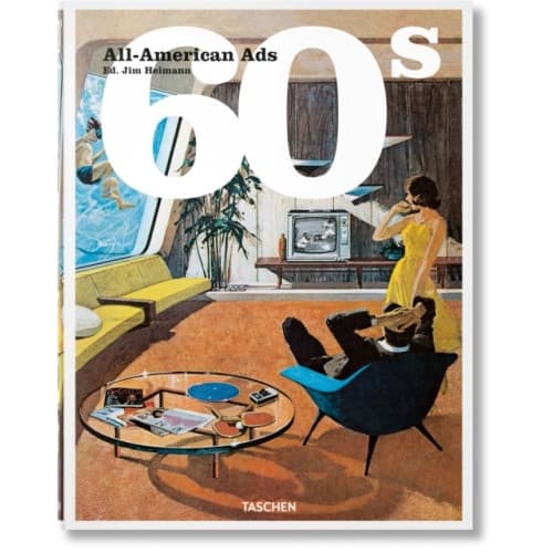 All-American Ads of the 60s (inbunden, eng)