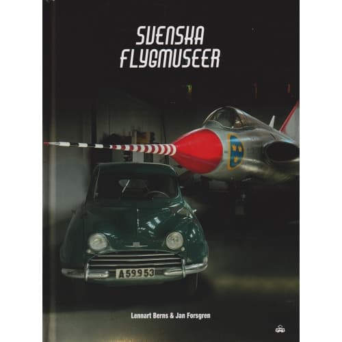 Svenska flygmuseer (inbunden)